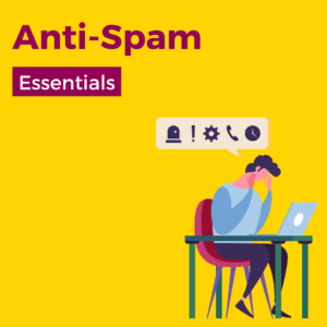 Anti-Spam Essentials